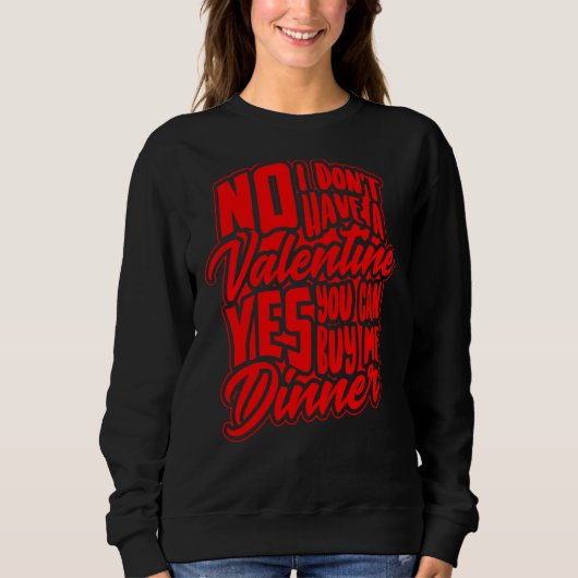 Nee, ik heb geen Valentijn-klauunes. Trui (Voorkant)