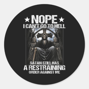 Nee, ik kan niet naar de hel gaan, Satan heeft nog Ronde Sticker