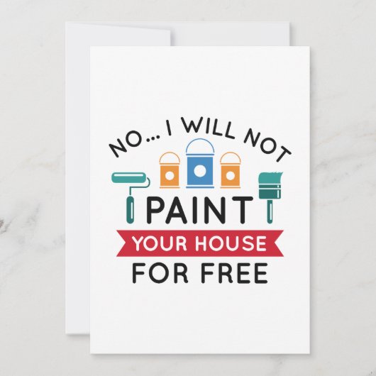 Nee, ik verf uw Parlement niet gratis Bedankkaart (Voorkant)