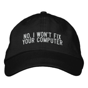 Nee, ik zal je computer niet repareren pet