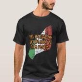 nee im niet in de maffia grappige italiaanse Humor T-shirt (Voorkant)