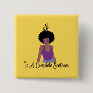 Nee is een complete zinsnede vierkante button 5,1 cm