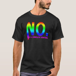 Nee, is volledige zin Sticker T-shirt