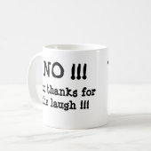 NEE! JA!!!  - een tweezijdige mok (Voorkant links)