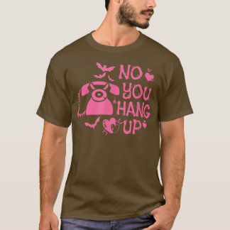 Nee, je maakt Funny Horror Telephone Funny T-shirt