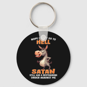 Nee, kan niet naar de hel Satan heeft een straatve Sleutelhanger