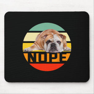 Nee Luie Engelse Bulldog Hond Liefhebber Eigenaar Muismat