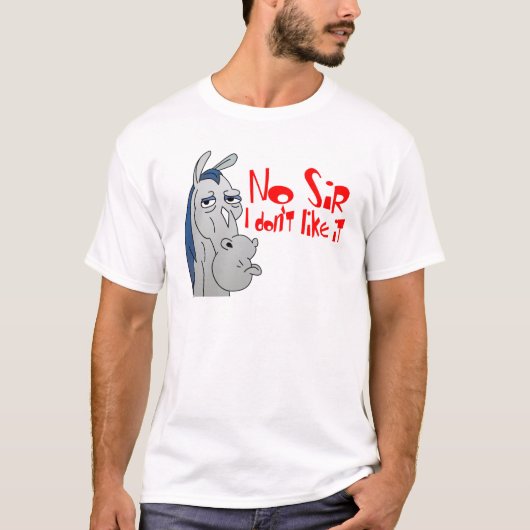 Nee meneer, ik vind het niet leuk. t-shirt (Voorkant)