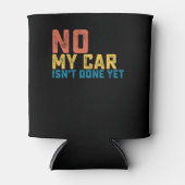 Nee mijn auto is nog niet klaar blikjeskoeler (Voorkant)