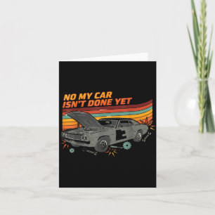 Nee, mijn auto is nog niet klaar, grappige autolie kaart