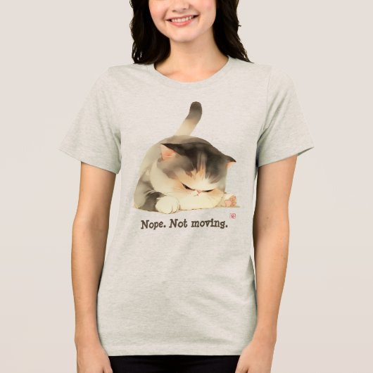 Nee. Niet bewegen Tri-Blend Shirt (Voorkant)