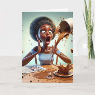 Nee, niet de koffie   Grappige huisvrouw Kaart