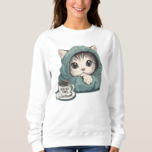 Nee Niet Vandaag ~ Cute Cat Sweatshirt, Zwarte Kat Trui