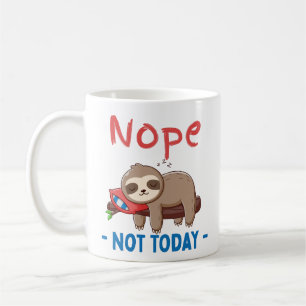 Nee, niet vandaag, luiaard, grappig koffiemok