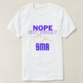 NEE...NIET VANDAAG/ SMA/ UNISEX T-SHIRT (Design voorkant)