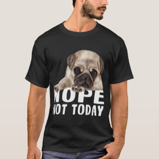 Nee Niet Vandaag T-shirt