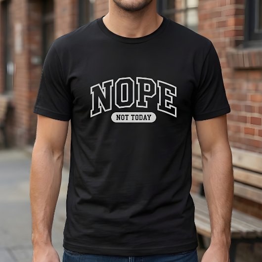 Nee Niet Vandaag T-shirt