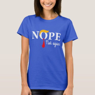 Nee, niet weer | Grappige Herkenbare Quote Humor D T-shirt