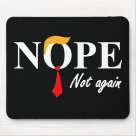 Nee. Niet weer. Muismat