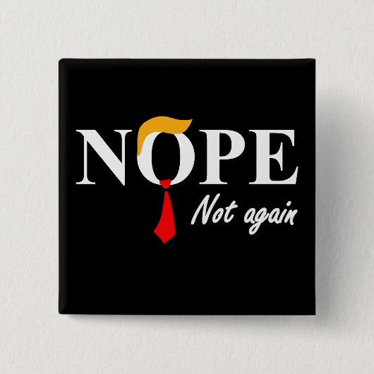 Nee. Niet weer. Vierkante Button 5,1 Cm (Voorkant)