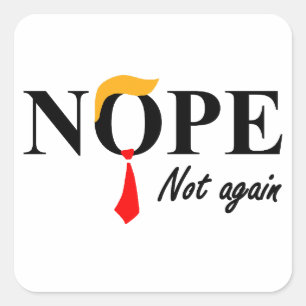 Nee. Niet weer. Vierkante Sticker