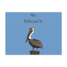 Nee, Pelican niet.