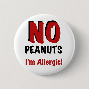 NEE pinda's, ik ben allergisch Ronde Button 5,7 Cm