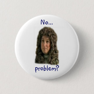 Nee...probleem? Ronde Button 5,7 Cm