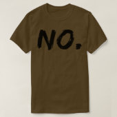 Nee T-shirt (Design voorkant)