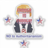 Nee tegen autoritarisme op maat gesneden vinyl Sti Sticker (Voorkant)