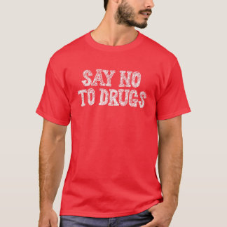 Nee tegen drugsvrije rode lintjes t-shirt