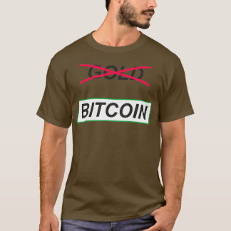 Nee tegen Gold Ja tegen Bitcoin T-shirt