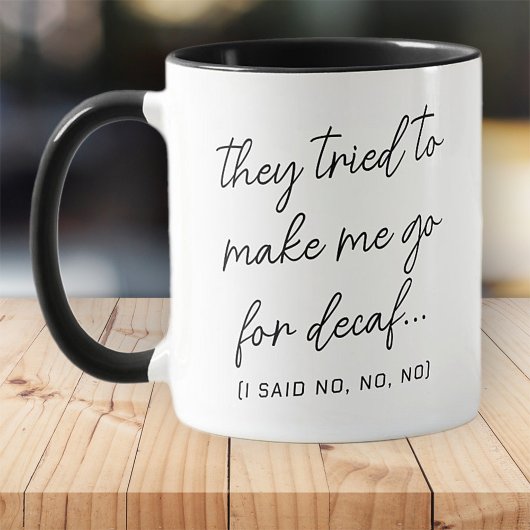 Nee tegen het decaf Funny Modern Simple Black en W Mok