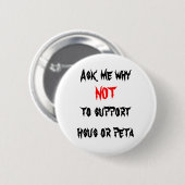 Nee tegen HSUS en PETA Ronde Button 5,7 Cm (Voorkant /achterkant)