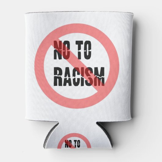 Nee tegen racisme | Anti-racisme-slogan Blikjeskoeler (Voorkant)