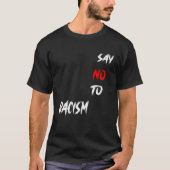 nee tegen racisme t-shirt (Voorkant)