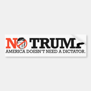 NEE TRUMP - Amerika heeft geen dictator nodig - Bumpersticker