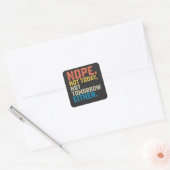 Nee, vandaag ook niet morgen vierkante sticker (Envelop)