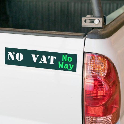 NEE    VATNo Way! Bumpersticker (Op Truck)
