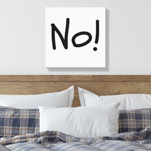 Nee! Vet statement canvas print (Insitu (Slaapkamer))