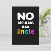 Nee, vraag het aan oom Gift Funny Kaart (Staand voorkant)