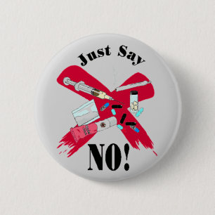 NEE ZEGGEN (AAN DRUGS) RONDE BUTTON 5,7 CM