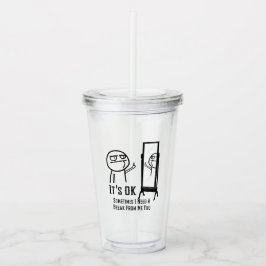 Need a break acryl drinkbeker