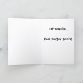 Need a Shot Get Well Card T-1 Kaart (Binnen)