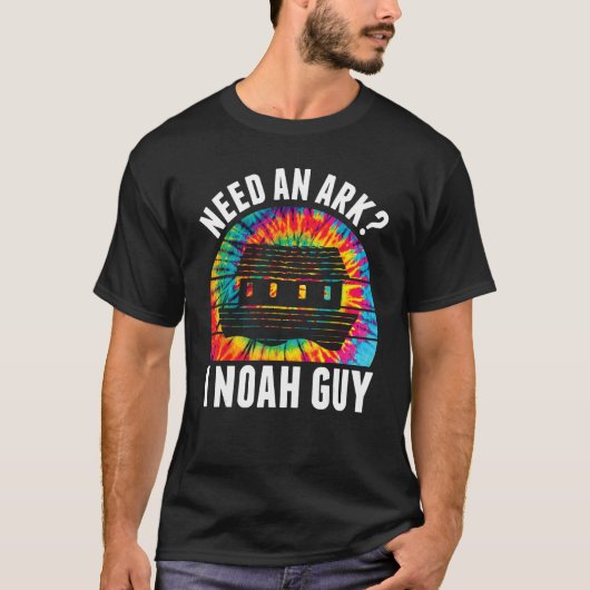 Need an Ark I Noah Guy  Jesus Bible Faith Christia T-shirt (Voorkant)