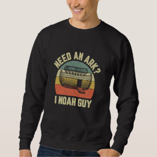 Need Ark I Noah Guy Funny Christelijk Pun Humor Bi Trui