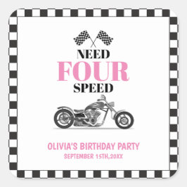 Need Four Speed Pink Heavy Bike Vierde Verjaardag Vierkante Sticker