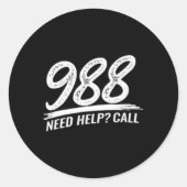 Need Help Call 988 Ronde Sticker (Voorkant)