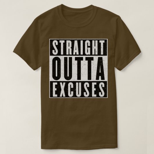 Need More Excuses T-shirt (Design voorkant)