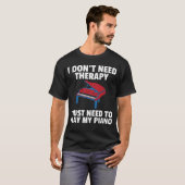 Need music grand piano player 80s family t-shirt (Voorkant volledig)